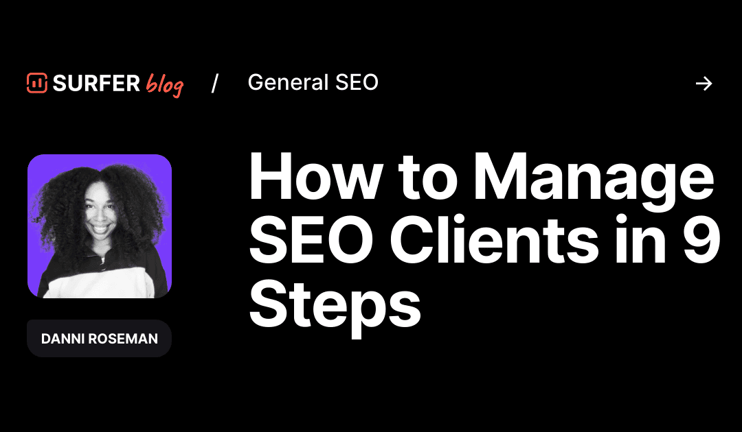 How Do You Handle Communication And Collaboration With SEO Clients Throughout The Project?