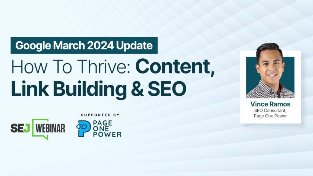 Surviving and Thriving in the New SEO Era: How to Navigate Googles March Updates