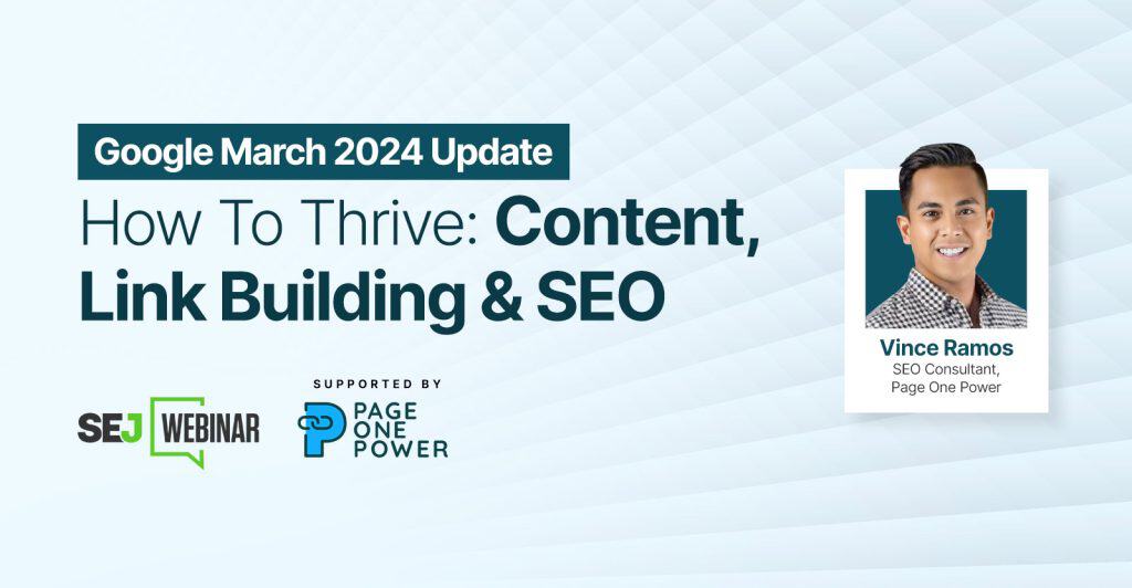 Surviving and Thriving in the New SEO Era: How to Navigate Googles March Updates